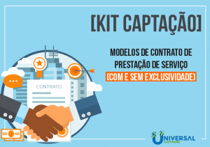 Baixe agora o KIT Captação com dois modelos de contrato de prestação de serviço (com e sem exclusividade).