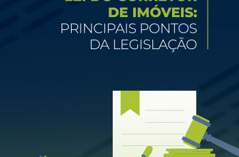 Lei do Corretor de Imóveis: Principais pontos da legislação