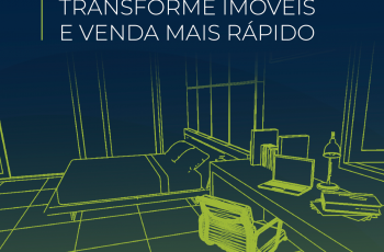 Home staging: transforme imóveis e venda mais rápido