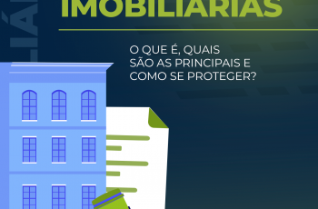 Leis imobiliárias: O que é, quais são as principais e como se proteger?