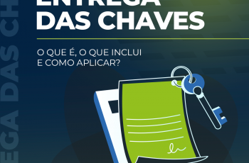 Termo de entrega das chaves: O que é, como usar e modelo gratuito!