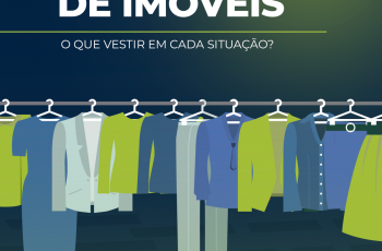 Roupas para corretor de imóveis: O que vestir em cada situação?
