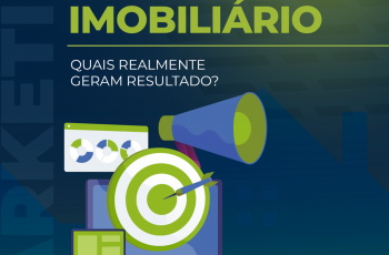 Tipos de marketing imobiliário: Quais realmente geram resultado?