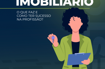 Gestor imobiliário: O que faz e como ter sucesso na profissão?