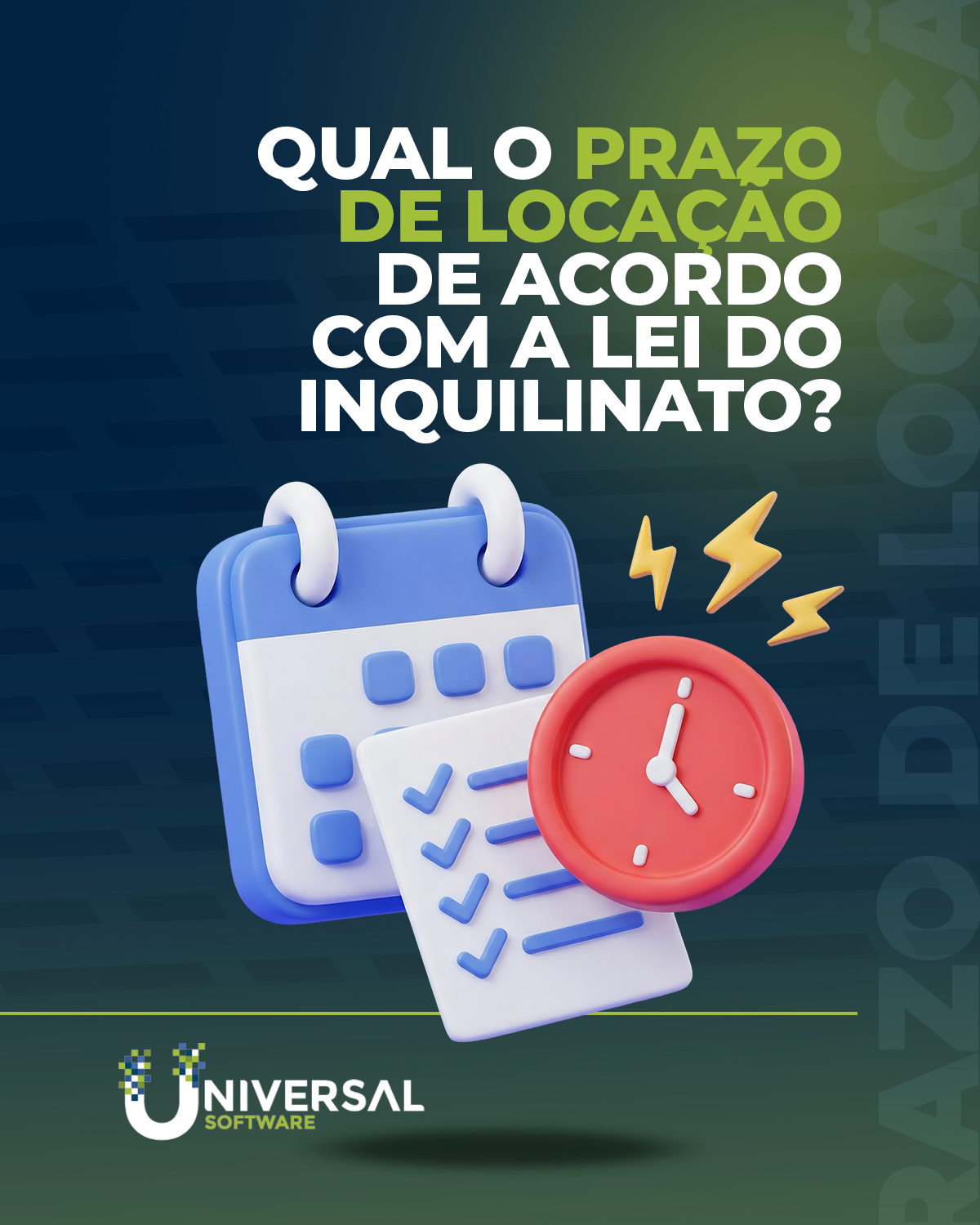 Qual o prazo de locação de acordo com a Lei do Inquilinato?