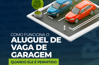 Como funciona o aluguel de vaga de garagem e quando ele é permitido?