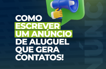 Como escrever um anúncio de aluguel que gera contatos!
