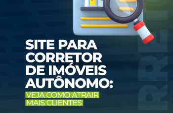 Site para corretor de imóveis autônomo: veja como atrair mais clientes
