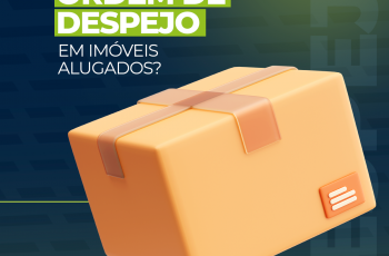 Quanto tempo demora uma ordem de despejo em imóveis alugados?