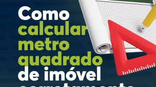 calcular metro quadrado de imóvel